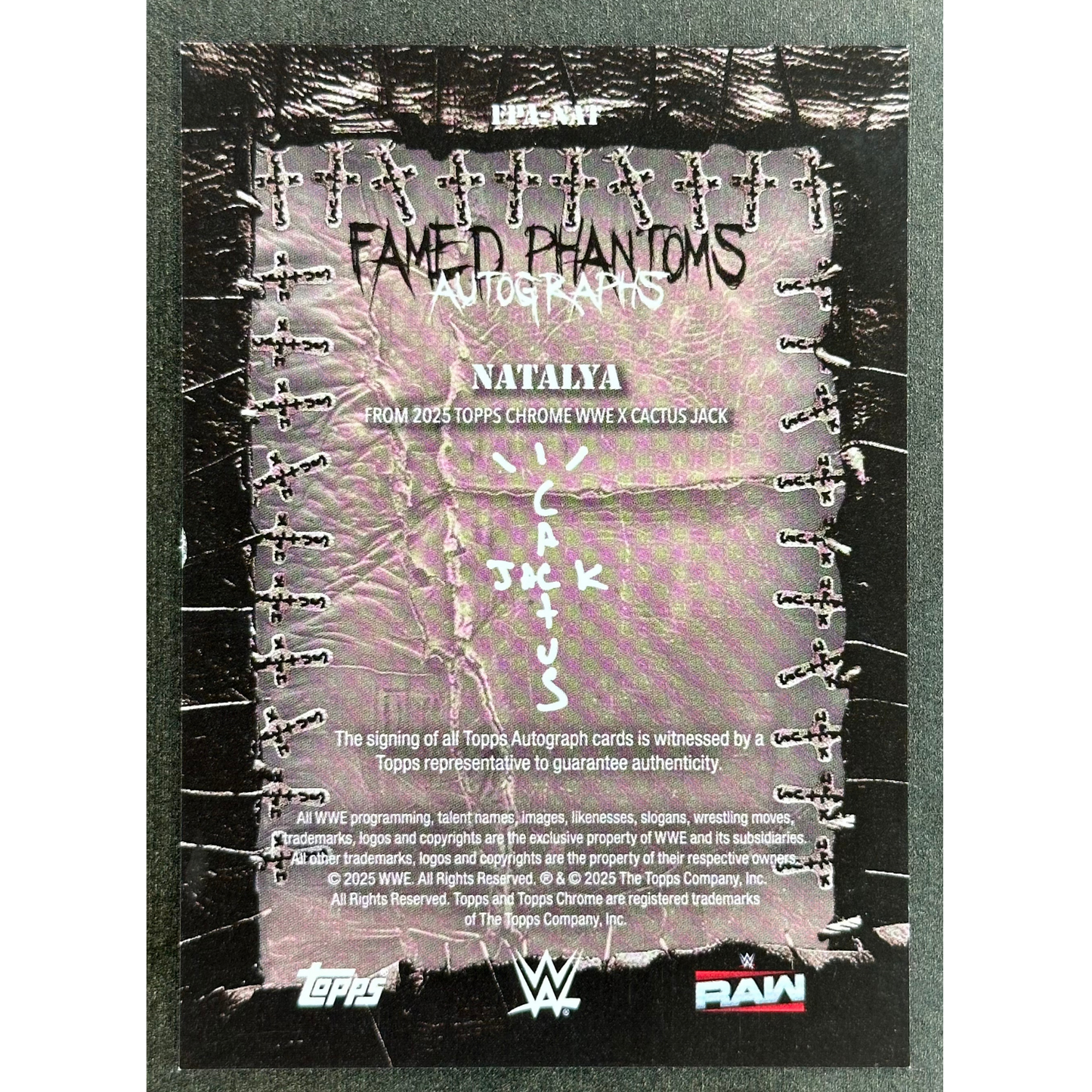 Natalya 2025 Cactus Jack Famed Phantoms Auto #FPA-NAT