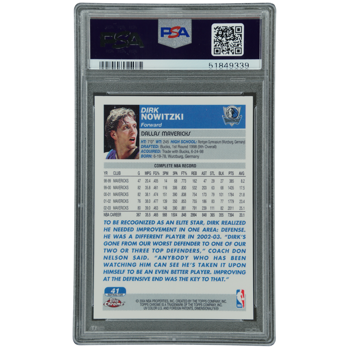 Dirk Nowitzki 2003-04 Chrome Refractor PSA 9 #41 (PSA misslabeld)