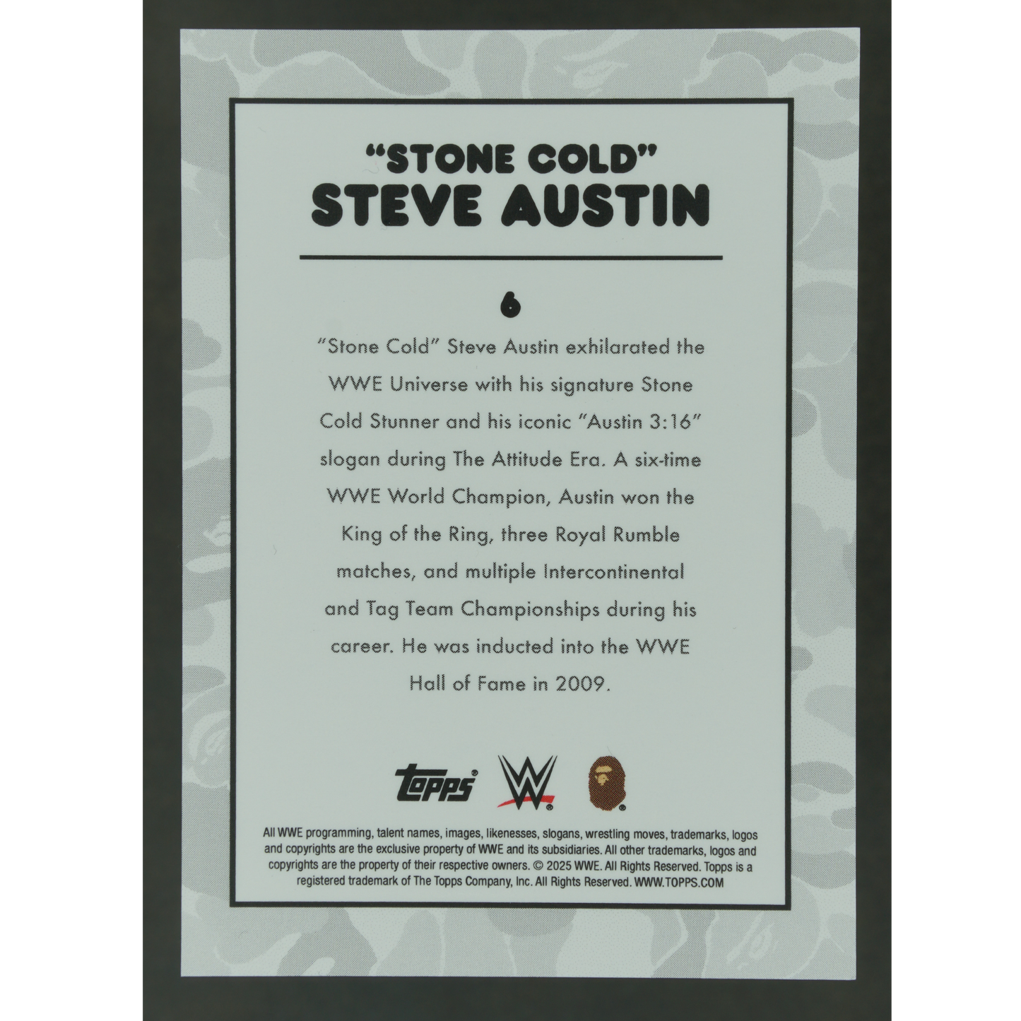 "Stone Cold" Steve Austin 2025 Bape 16/25 #6