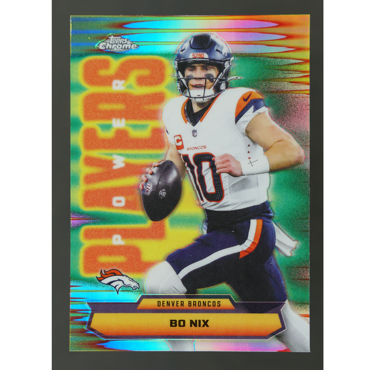 Bo Nix 2025 Chrome Power Players Refractor #PP-9