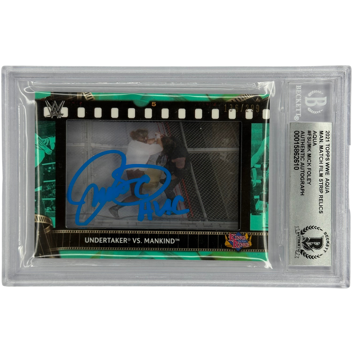Undertaker vs Mankind 2021 Film Strip Relics Aqua Mick Foley Signed  Beckett Authentic #FS-UMK