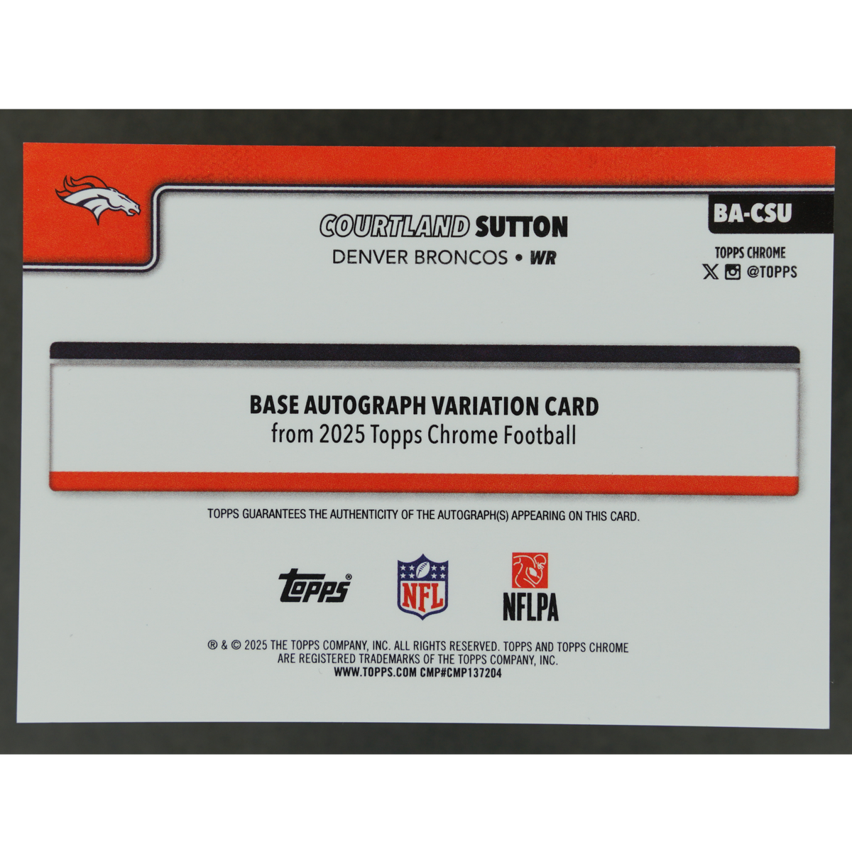 Courtland Sutton 2025 Chrome Auto 4/25 #BA-CSU