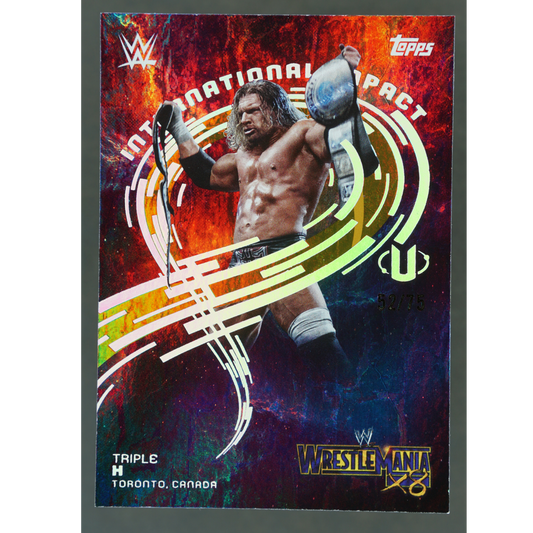 Triple H 2025 Universe International Impact 52/75 #IIM-17