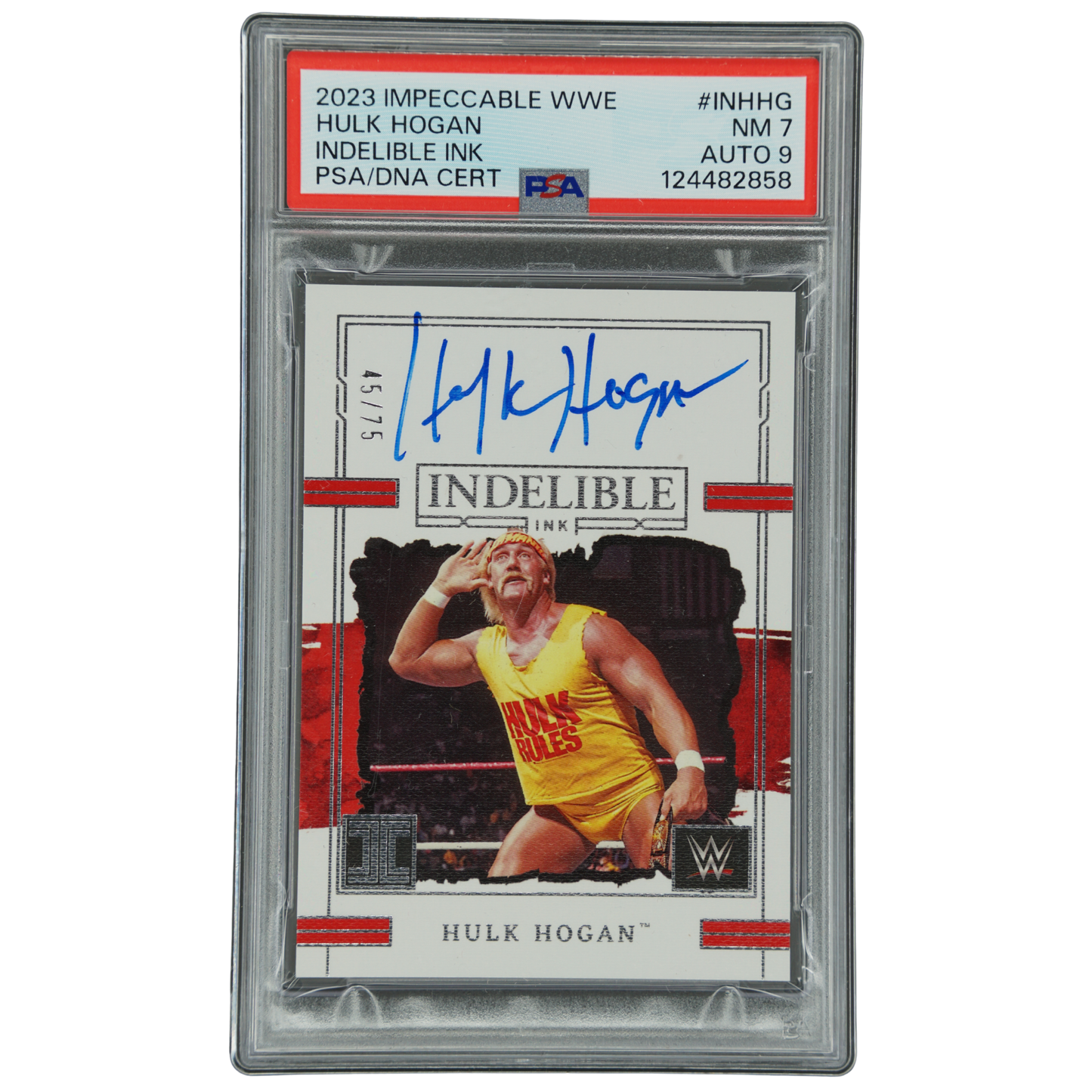 Hulk Hogan 2023 Impeccable Indelible Ink Auto 45/75 PSA 7 #INHHG