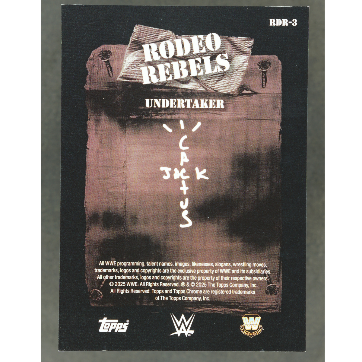 Undertaker 2025 Cactus Jack Rodeo Rebels Black 7/10 #RDR-3
