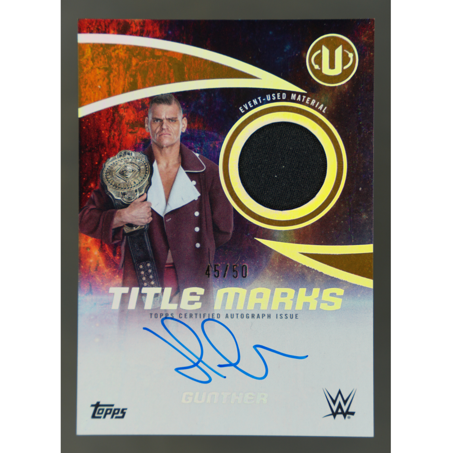 Gunther 2025 Universe Title Marks 45/50 Relic Auto #TMA-GUN